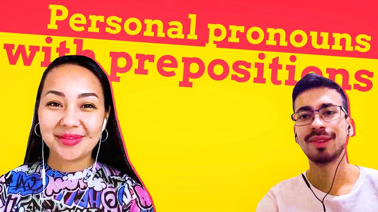 Spanish Grammar 📖 Pronombres personales con preposiciones