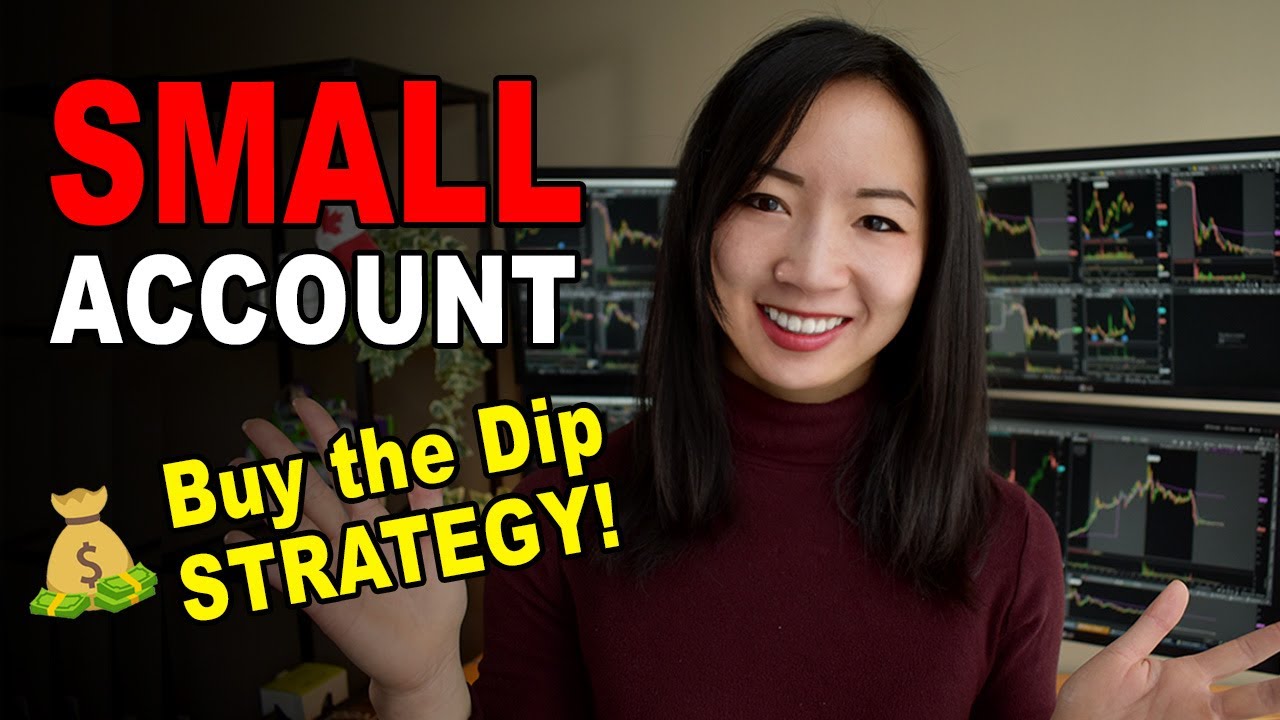How to Buy the Dip day trading? Small Account Long Strategy
