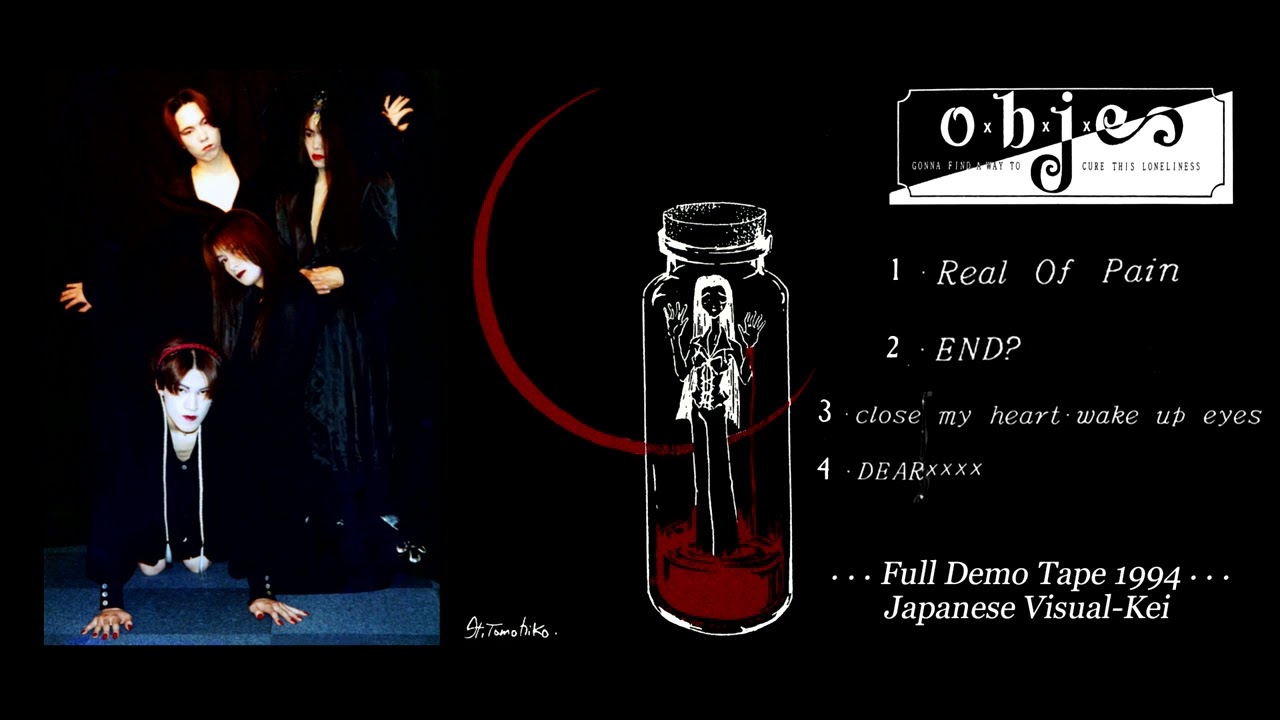 o×b×j×e (JP Band) - Real Of Pain (1994, Full Demo Tape HQ Cassette Rip) | Visual-Kei | ヴィジュアル系 | V系