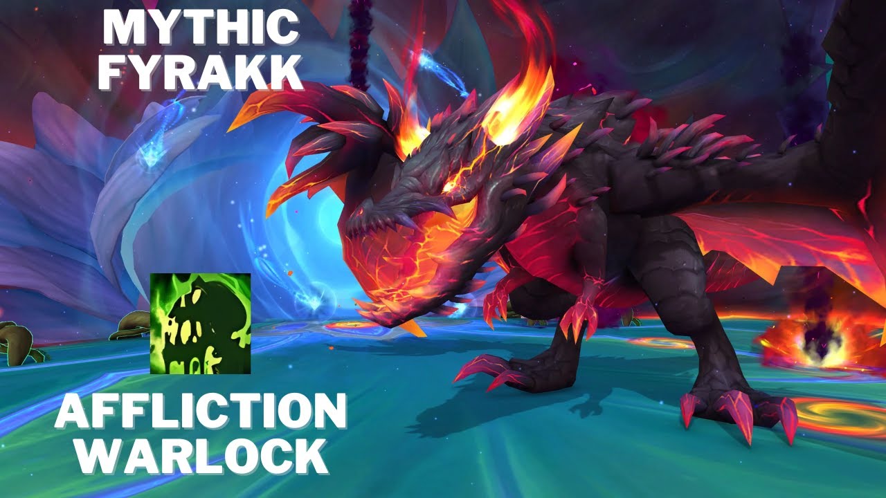 Mythic Fyrakk - Affliction Warlock POV (Seed Carrier POV)