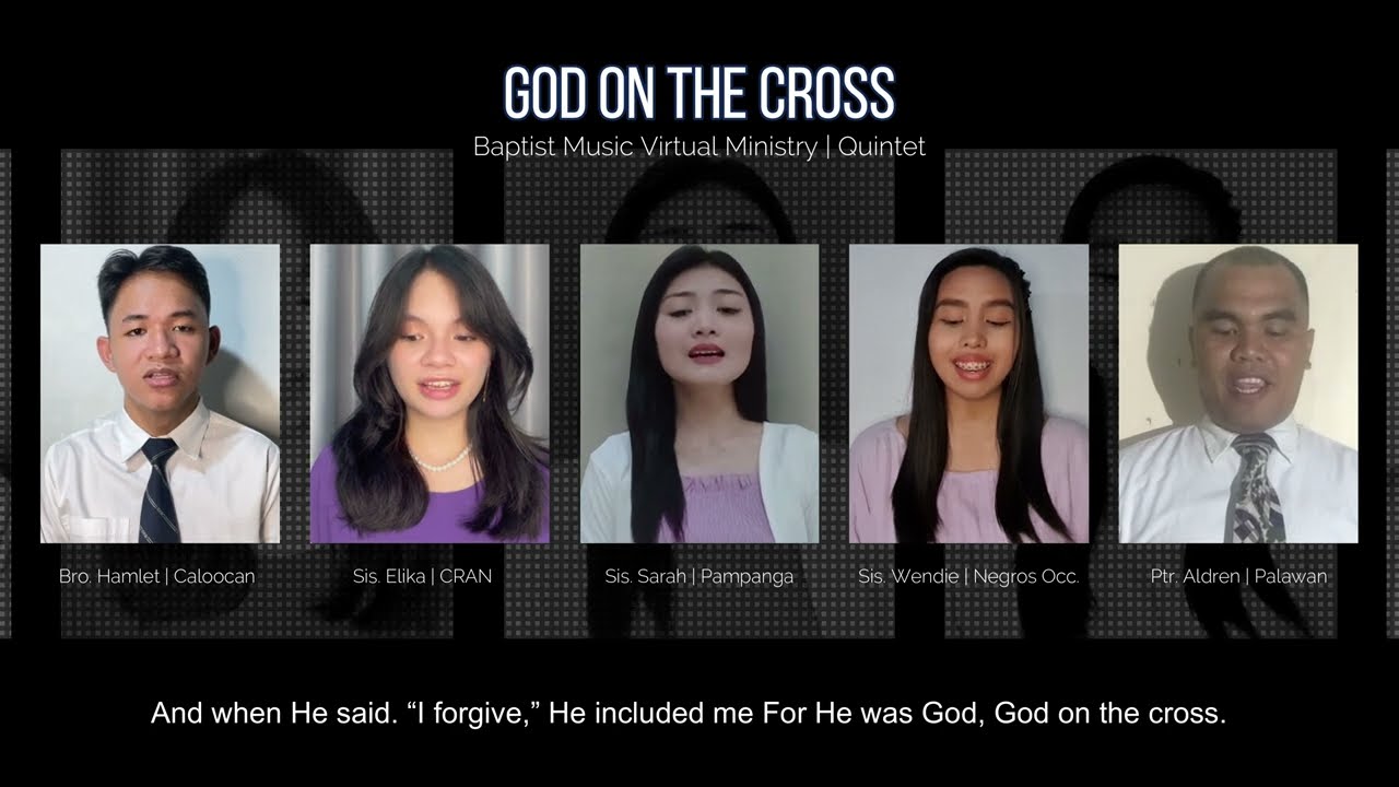 God on the Cross | Baptist Music Virtual Ministry | Quintet