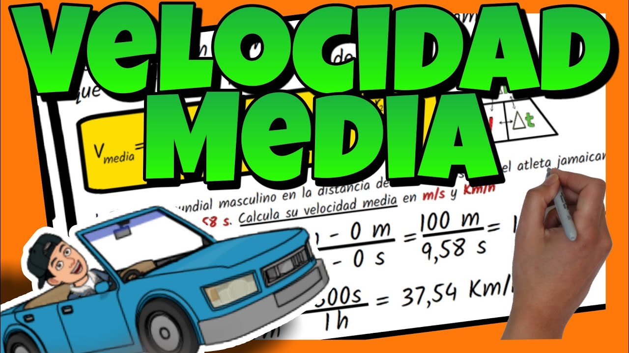 🚗 La VELOCIDAD MEDIA | F&iacute;sica