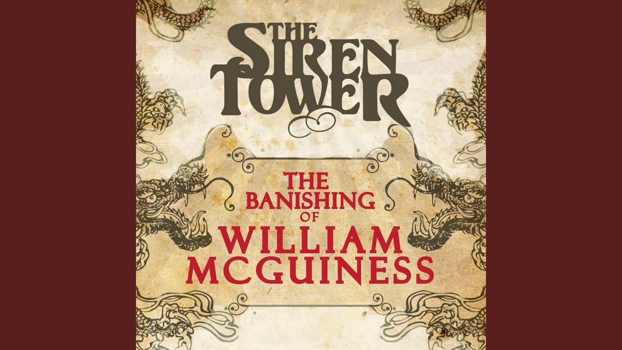 The Banishing of William McGuiness