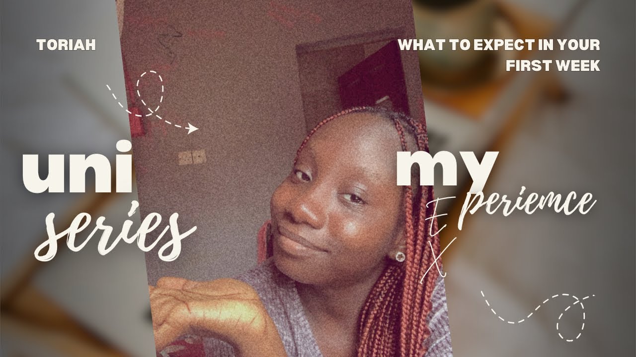 UNI SERIES: What to expect on your first week in Bowen university (my own experience)