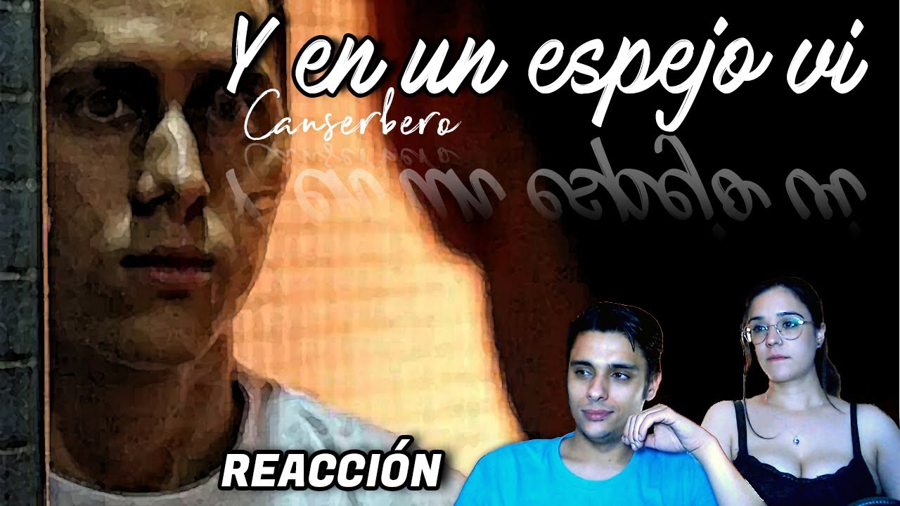 Y en un Espejo vi 🌎 - Canserbero 🎤 || REACCIÓN || 