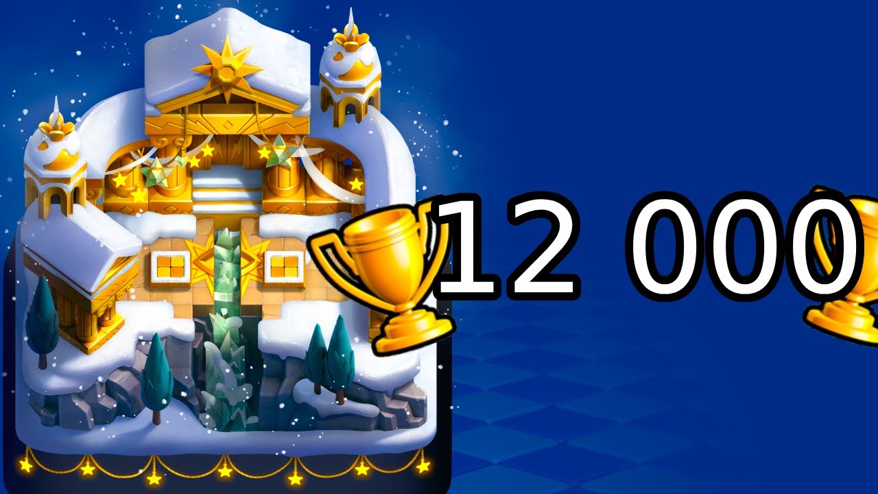 Je rush les 12 000 trophées sur Clash royale