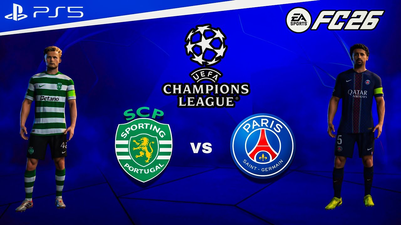 FC 26. - Sporting vs Paris-SG | UEFA Champions League 25/26 Full Match [PS5™]