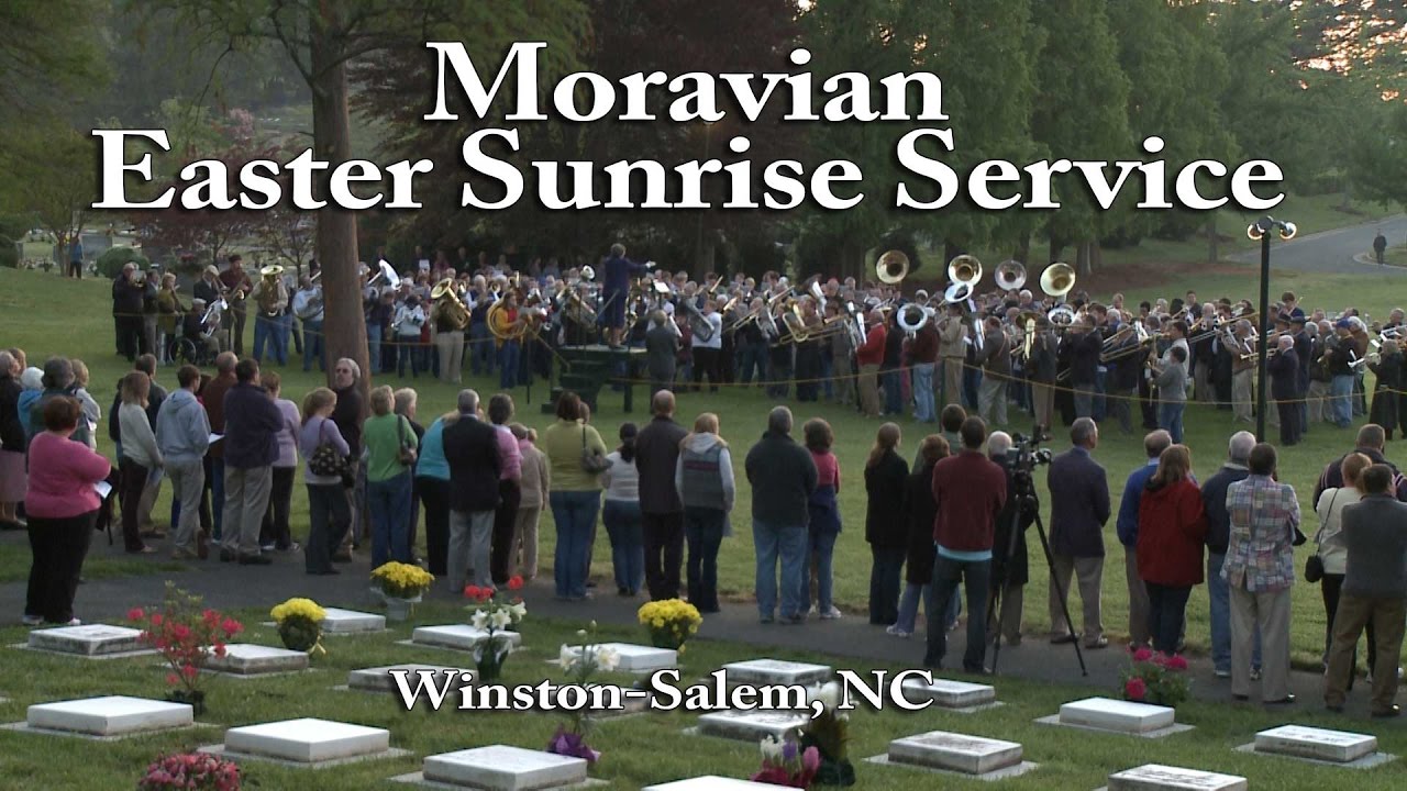 Salem Moravian Easter Sunrise Service
