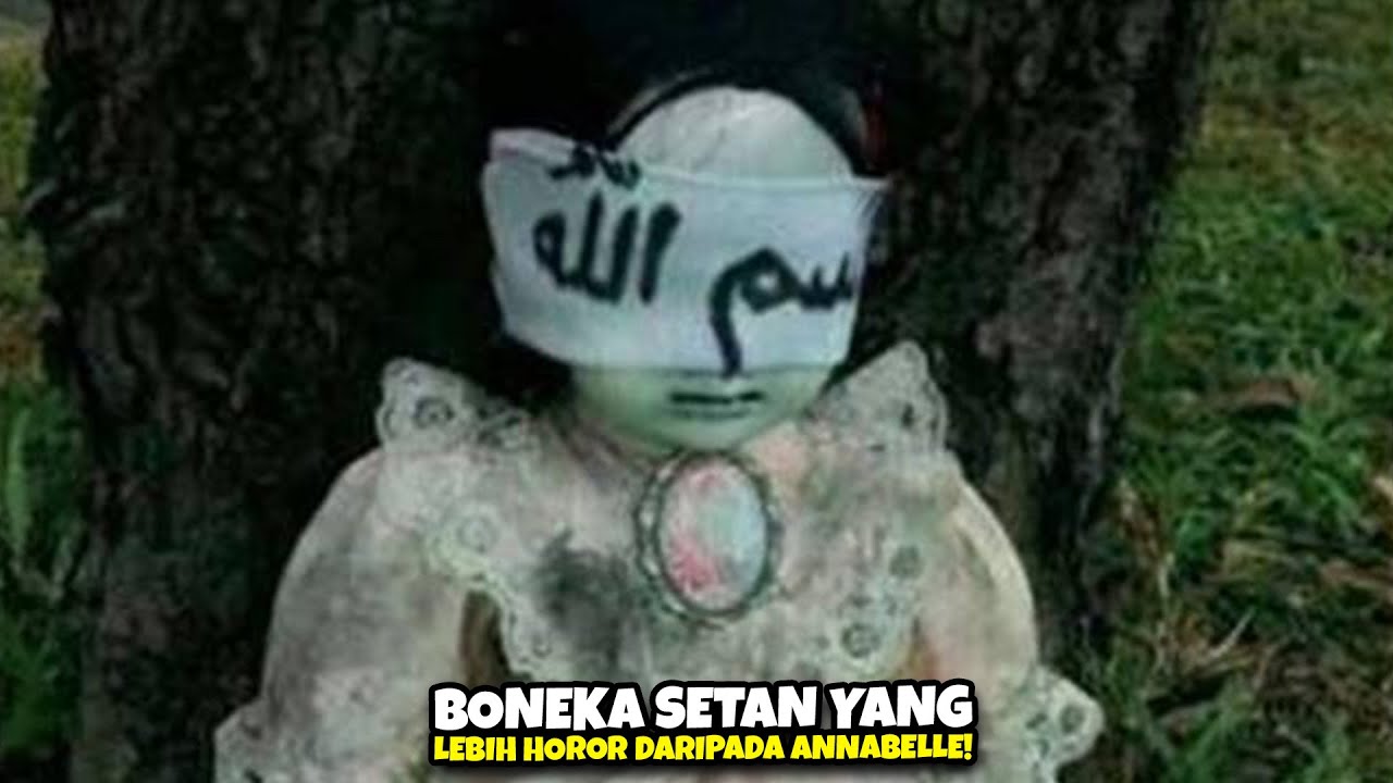 Boneka yang Dipercaya Orang-Orang Terkutuk di Dunia dan Kisah Tragis Dibaliknya..
