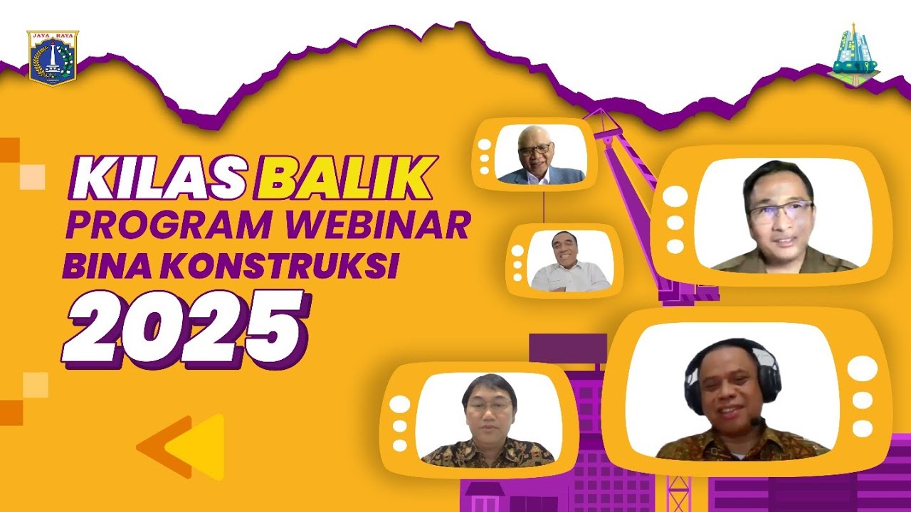 Kilas Balik Webinar Bina Konstruksi Tahun 2025 #binakonstruksi #dcktrp 