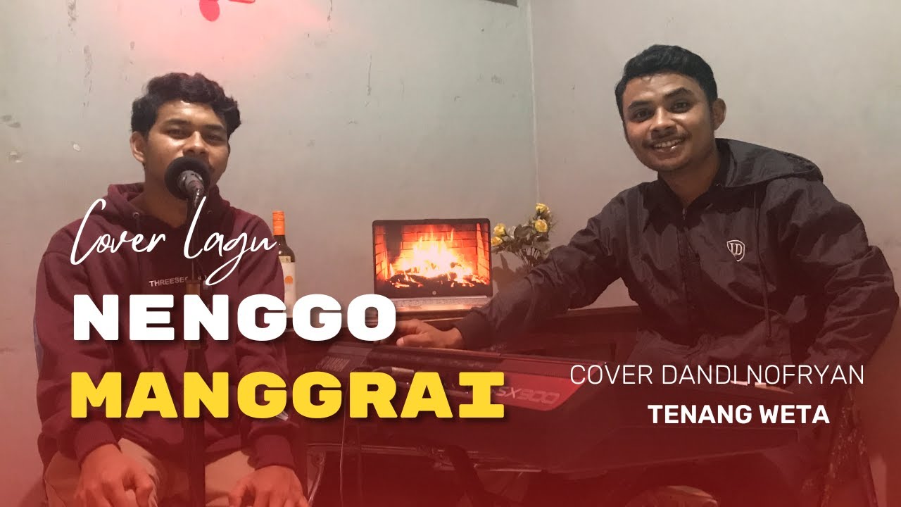 LAGU NENGGO MANGGARAI-TENANG WETA-Frans Jemali-cover- Dandi Nofryan