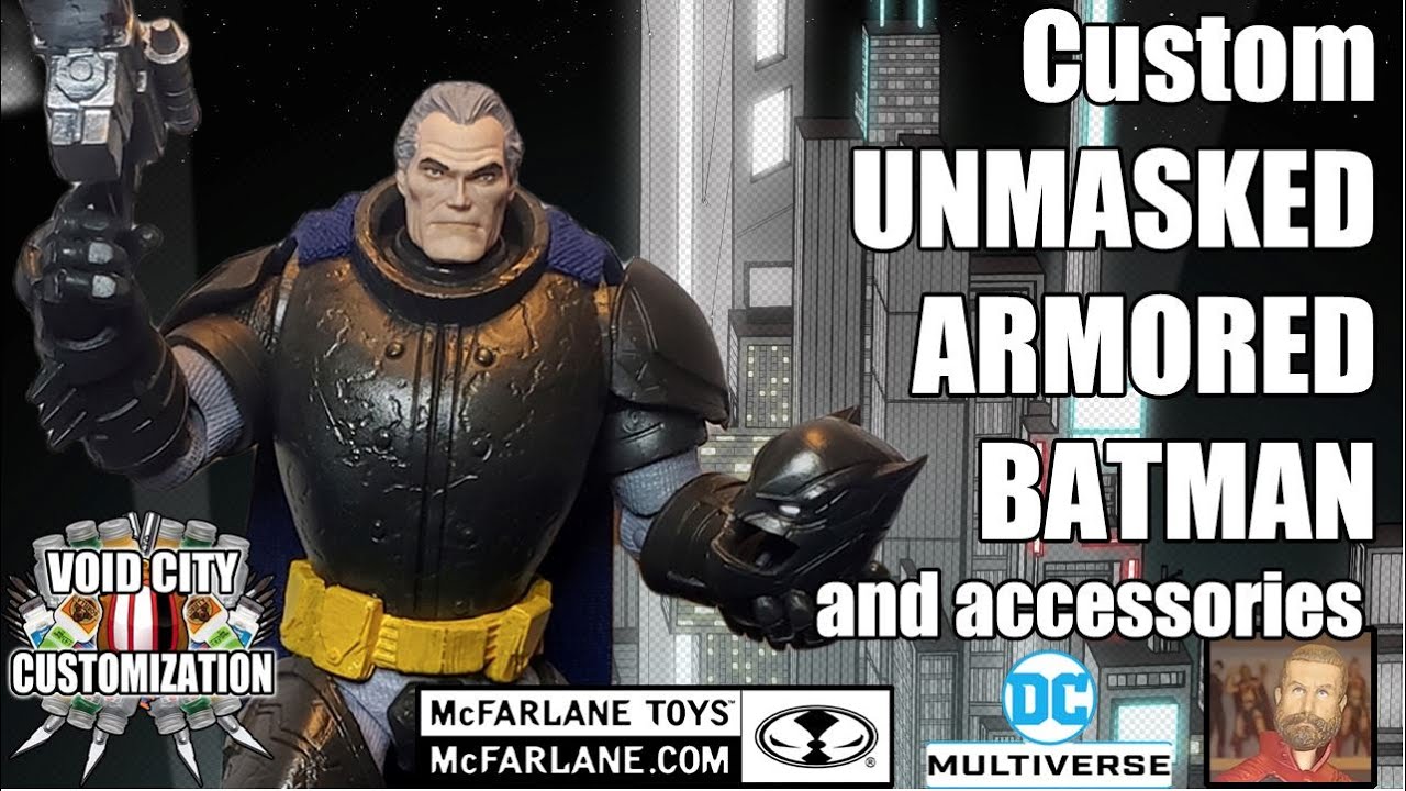 Custom McFarlane Toys UNMASKED ARMORED BATMAN & ACCESSORIES