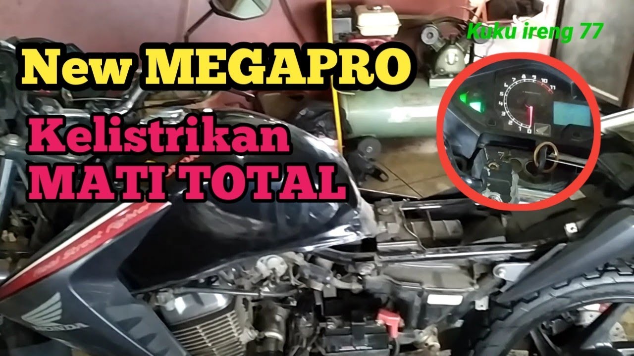NEW MEGAPRO HILANG KELISTRIKAN, CEK PART INI