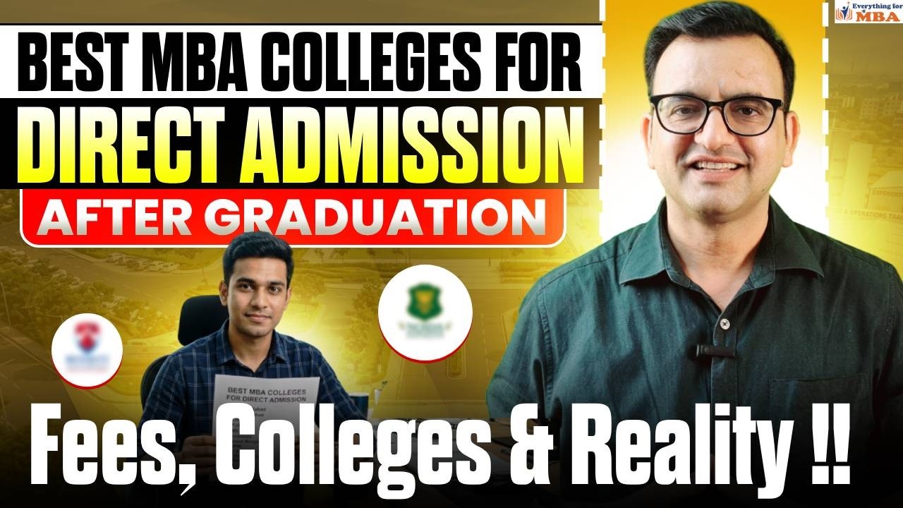 Best MBA Colleges for Direct Admission After Graduation 2026 | No Entrance Exam