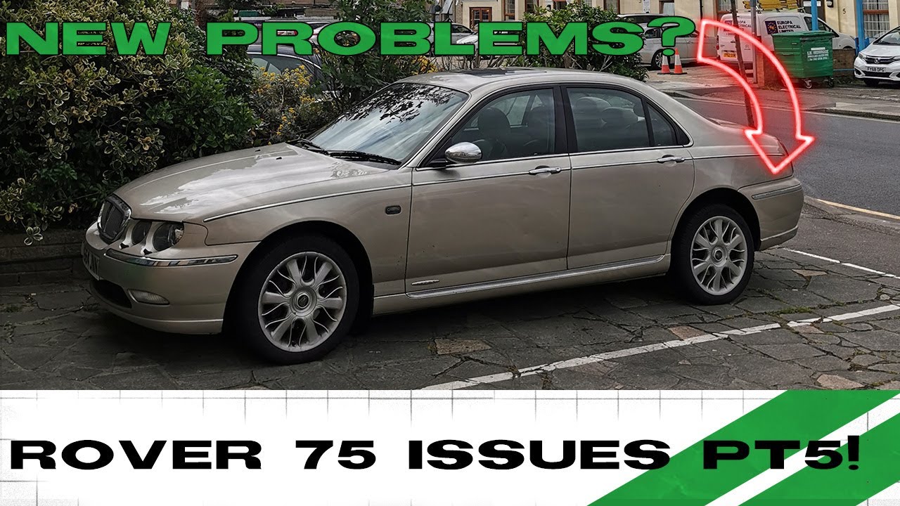Fixing Random Issues On My Rover 75 Part 5 - NEW PROBLEMS Plus ULEZ chat