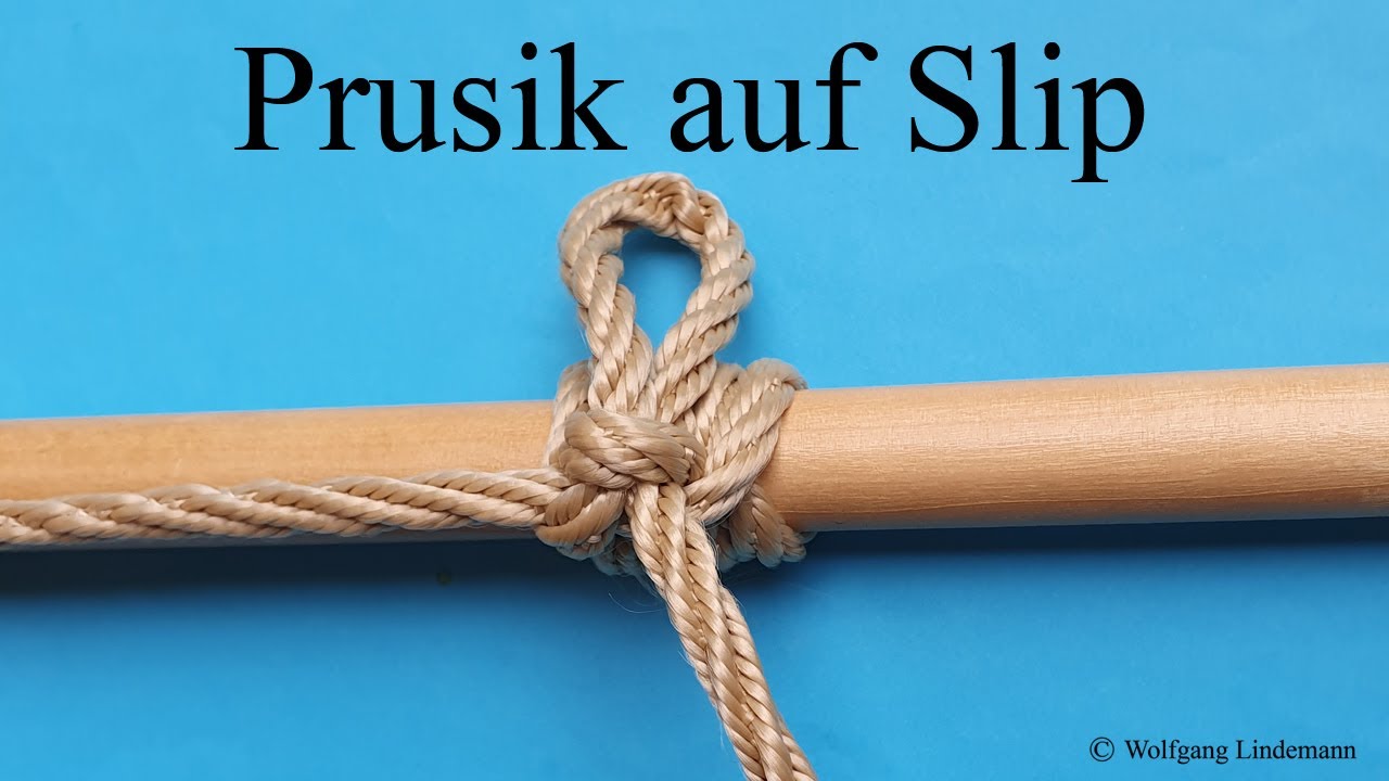 Prusik auf Slip (Prusik on slip)
