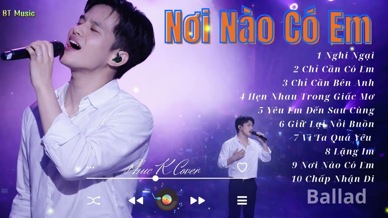 Nơi Nào Có Em – Playlist Nhạc Trẻ Tâm Trạng | Nghe Là Nghiện, Càng Nghe Càng Thấm