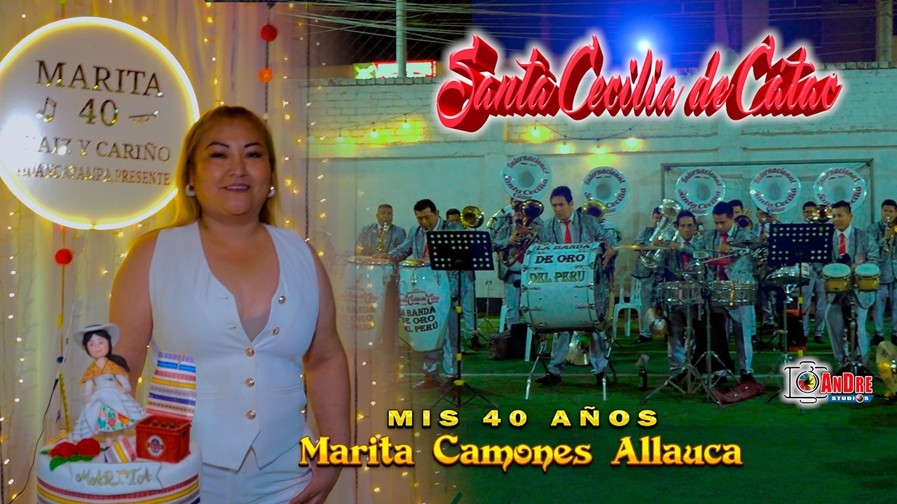 Banda SANTA CECILIA DE CÁTAC 2026 ▶ Feliz Cumpleaños Marita Camones / Lima 2025