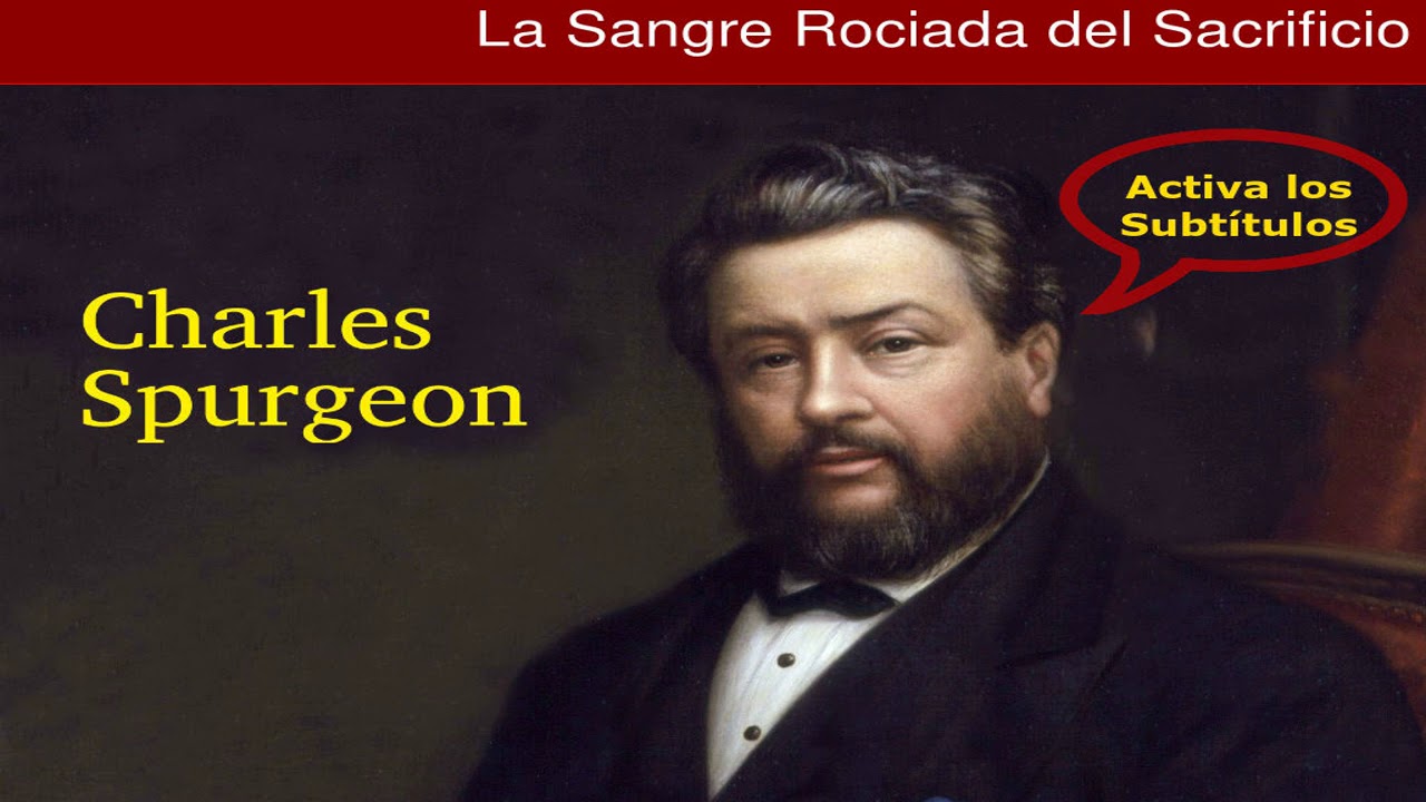 ¿Cuál es el significado de la sangre de Cristo? - Charles Spurgeon