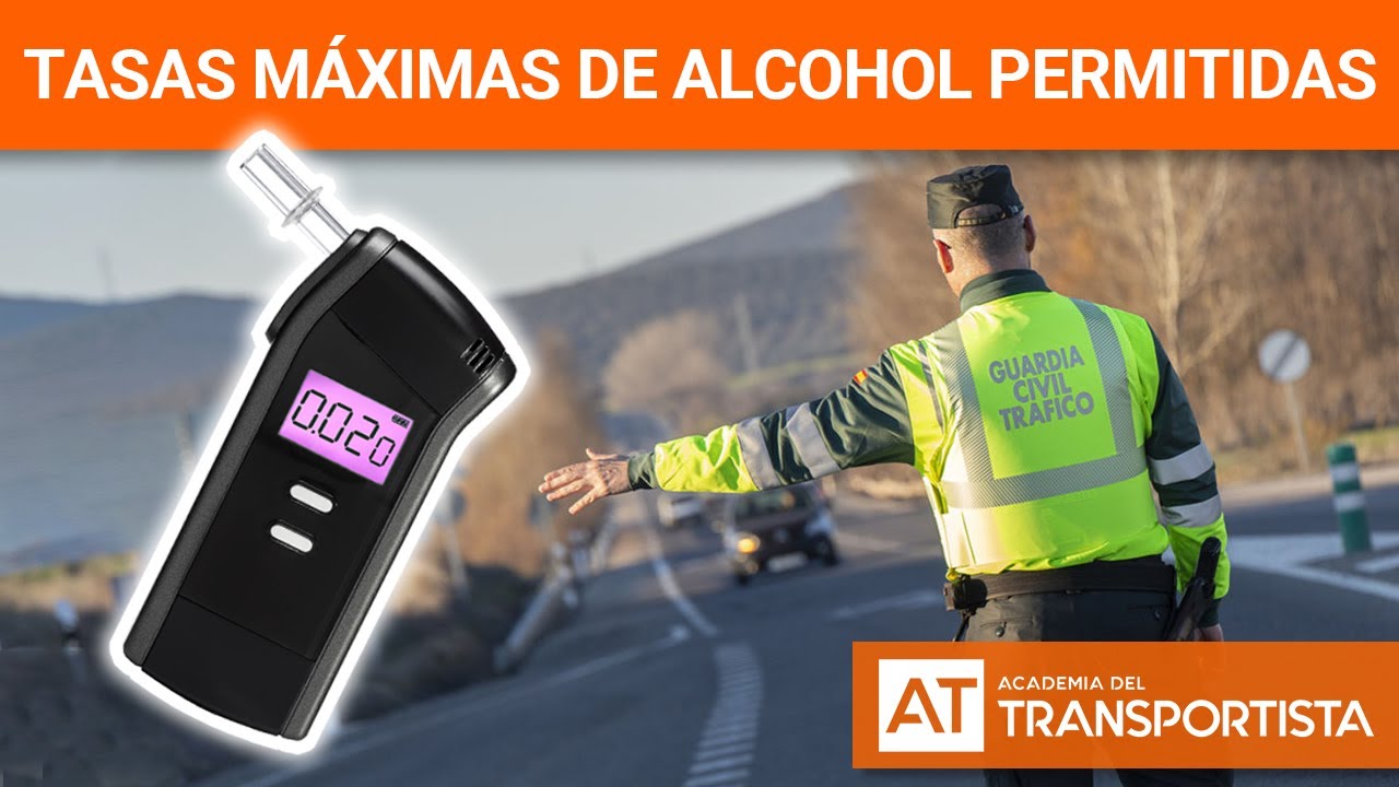 ¿CUÁLES SON LAS TASAS DE ALCOHOL PERMITIDAS EN ESPAÑA? | Alcohol | AT