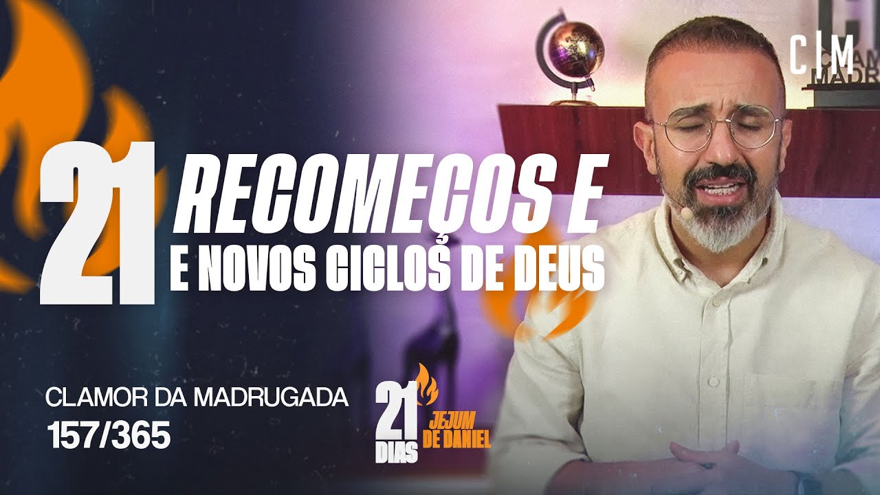 RECOME&Ccedil;OS E NOVOS CICLOS DE DEUS | CM