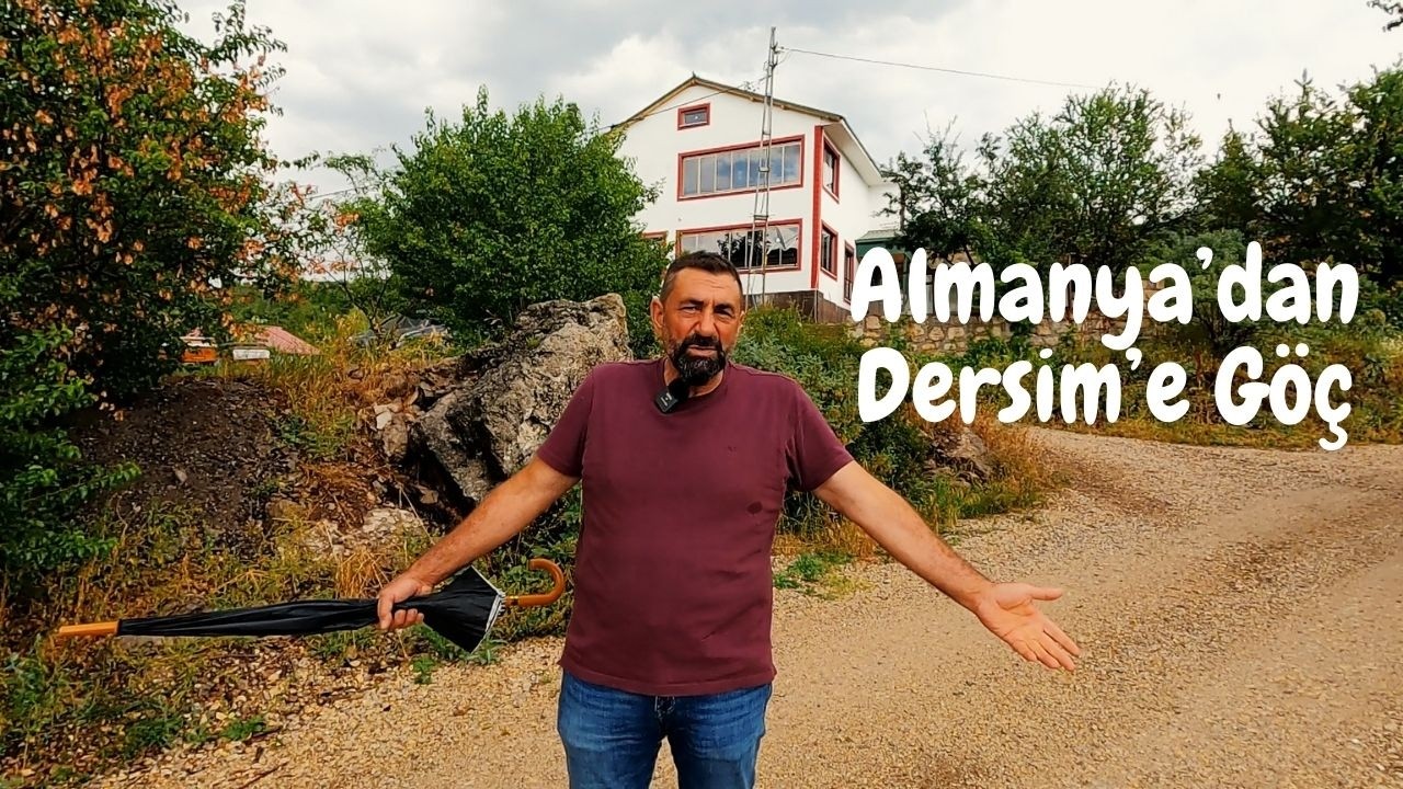 Almanya'dan Dersim'e Tersine Göç ve Üretim Hikayesi