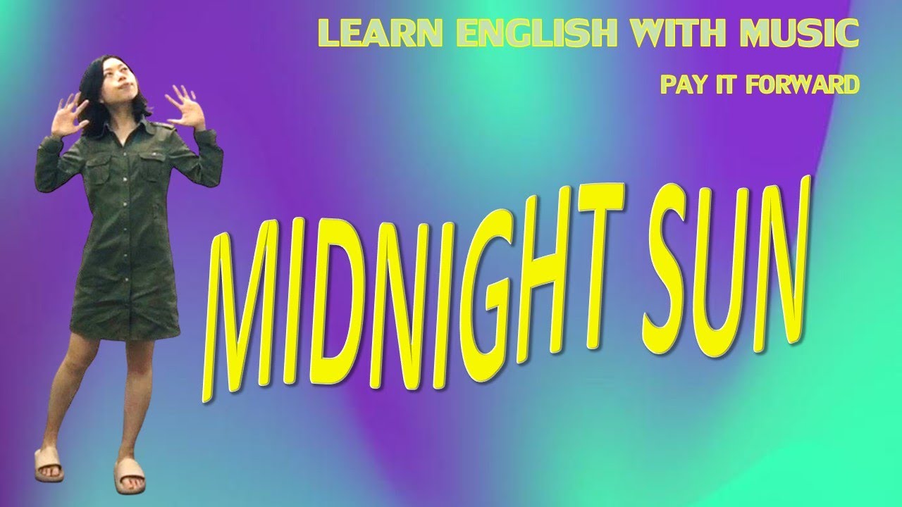 【Learn English with Music-樂學英文】Zara Larsson - Midnight Sun (Cover by Iris)