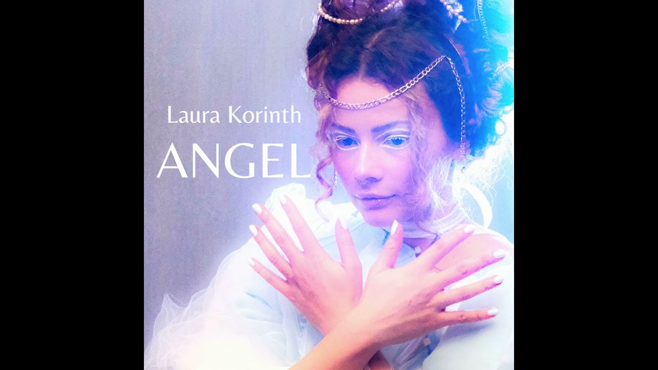 Laura Korinth- ANGEL FULL STEREO SOUND