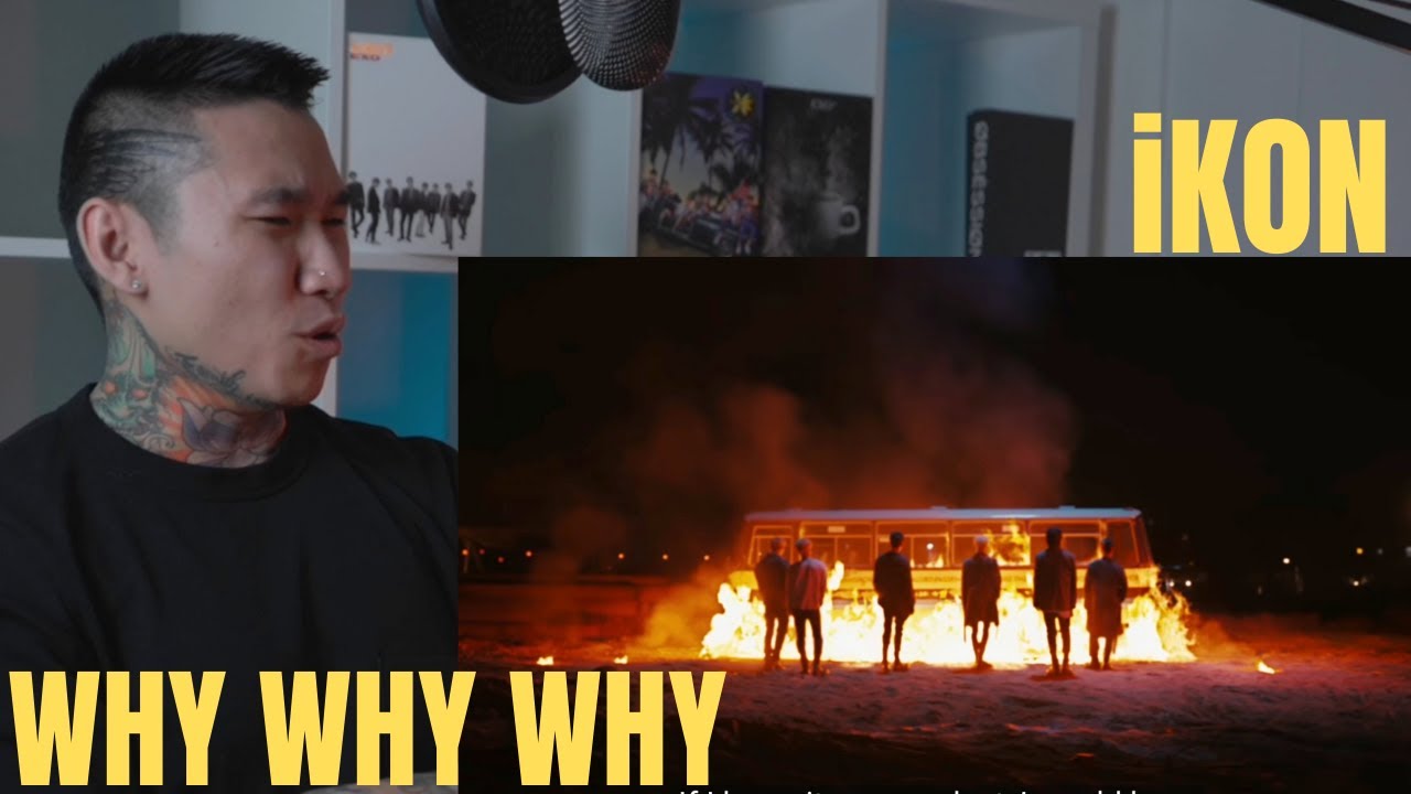 REACTION to iKON 'Why Why Why' MV | MY HEART!!