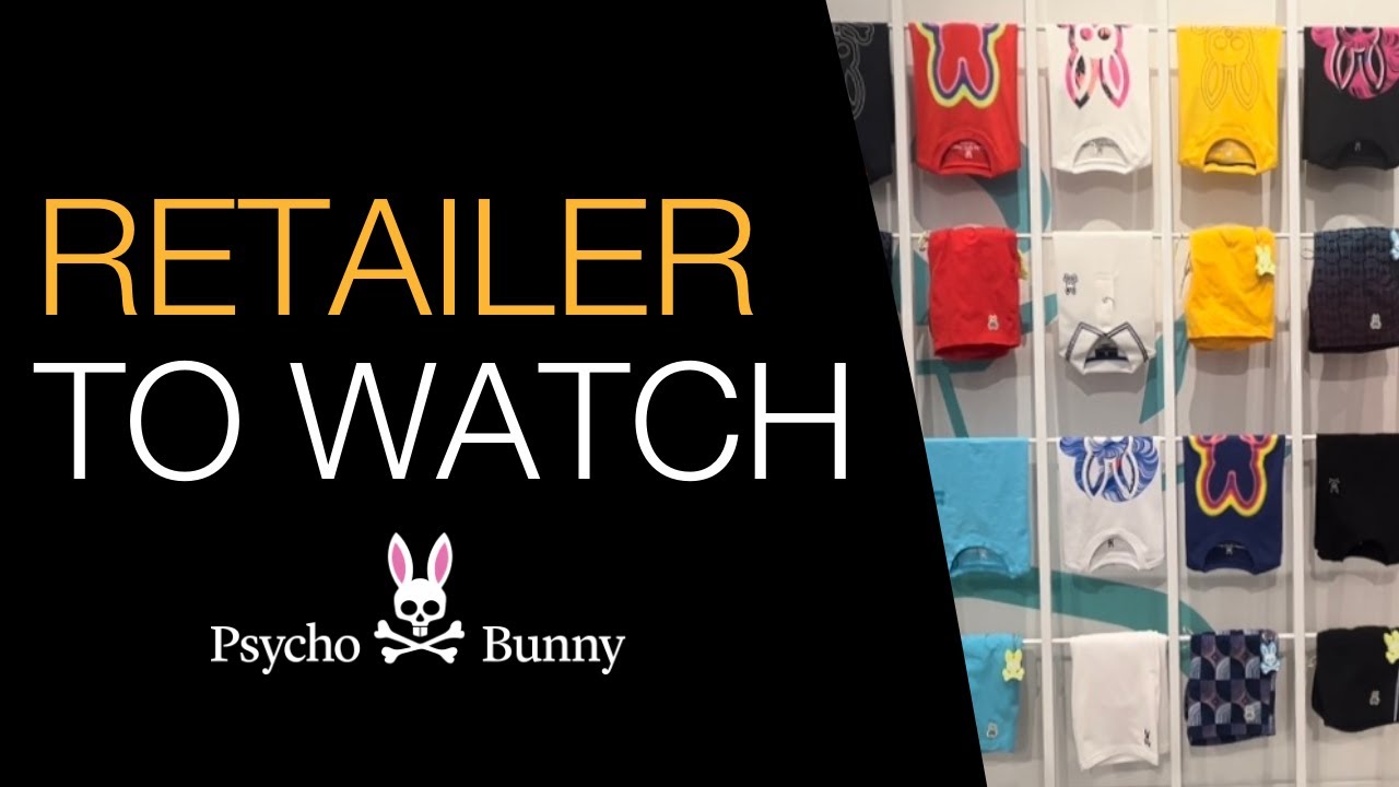 Retailer to Watch: Psycho Bunny