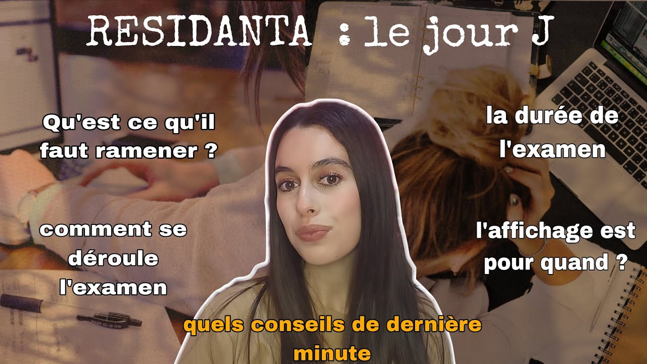 Residanat : le jour j (déroulement, affichage et quelques conseils de dernière minute)
