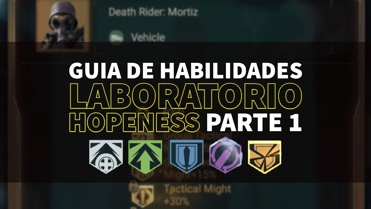 Guia  de Habilidades para Laboratorio Hopeness - Last Shelter Survival
