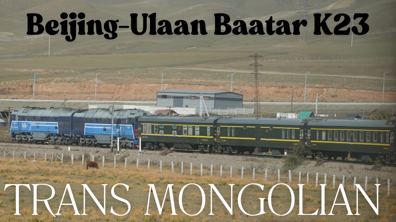 Beijing 🇨🇳 - Ulaan Bataar 🇲🇳 32hours by Trans Mongolian Railway