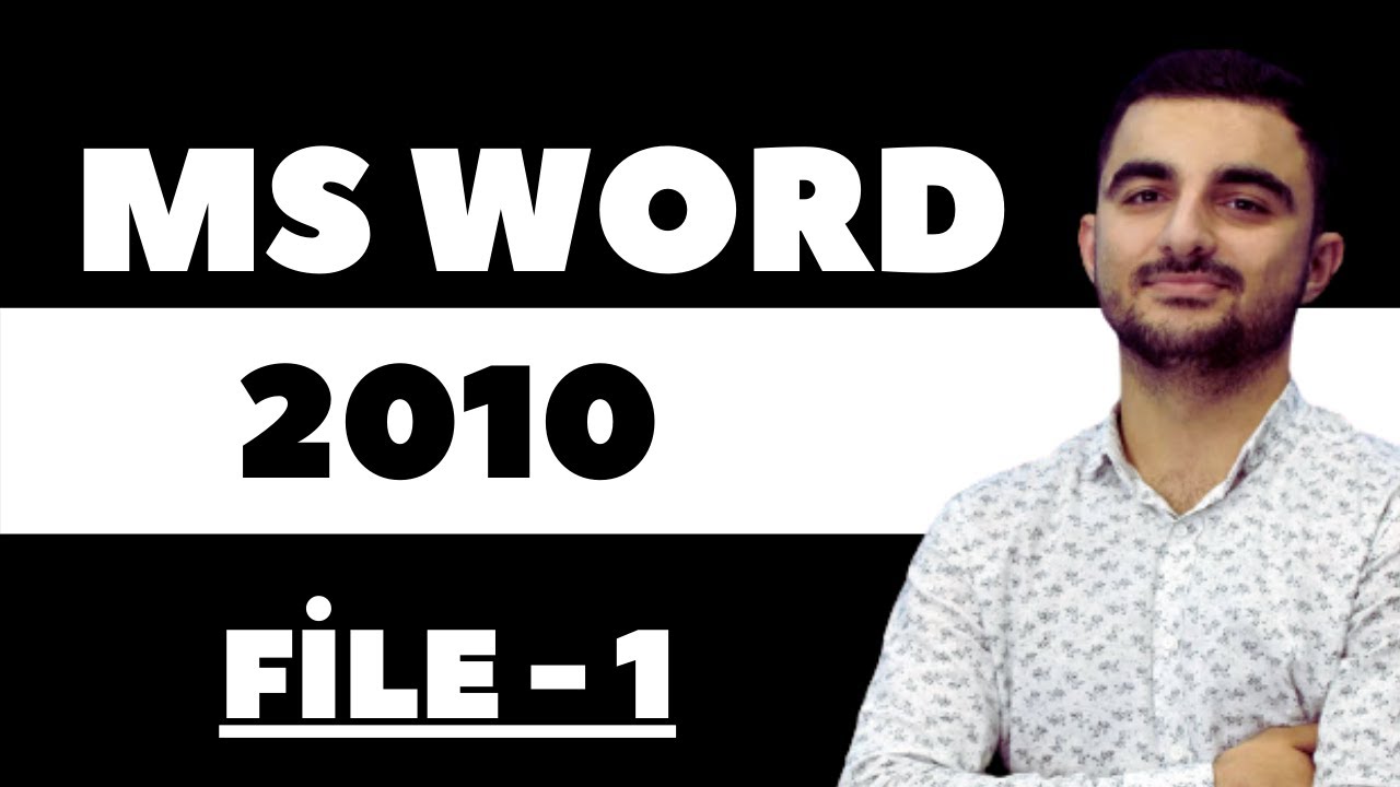 MS Word 2010 (Fayl menyusu)