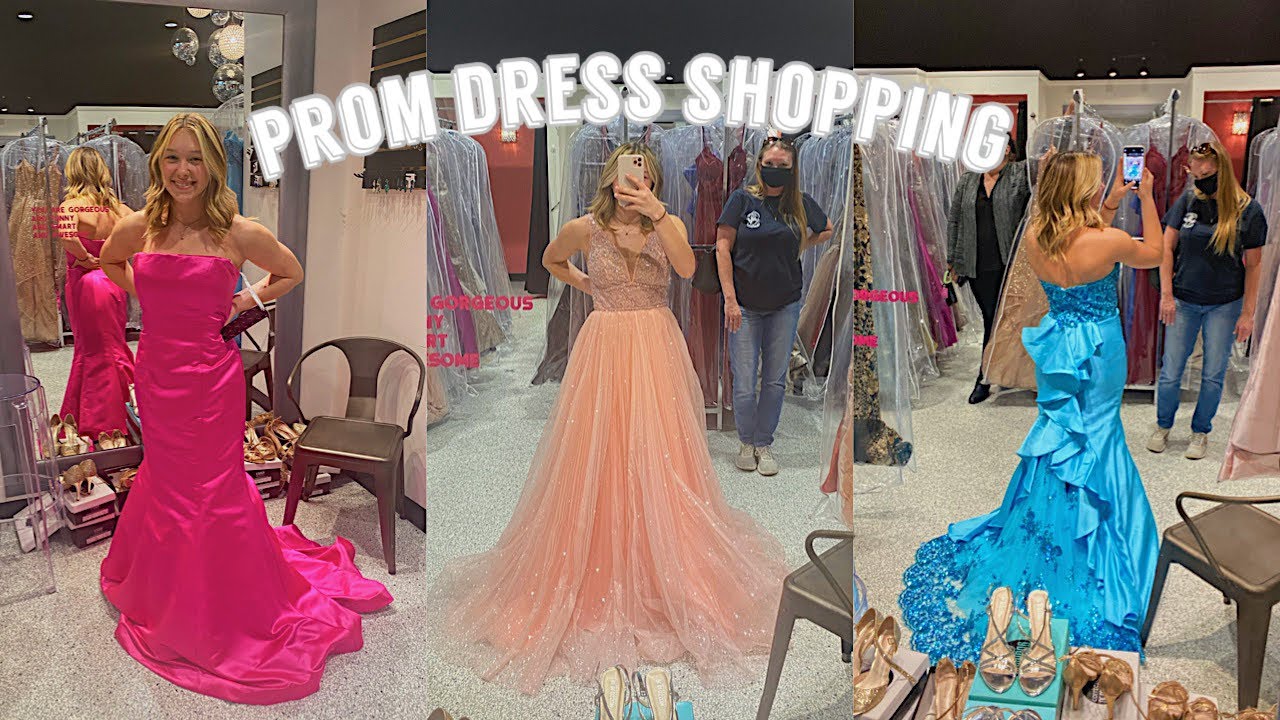 PROM DRESS SHOPPING 2021