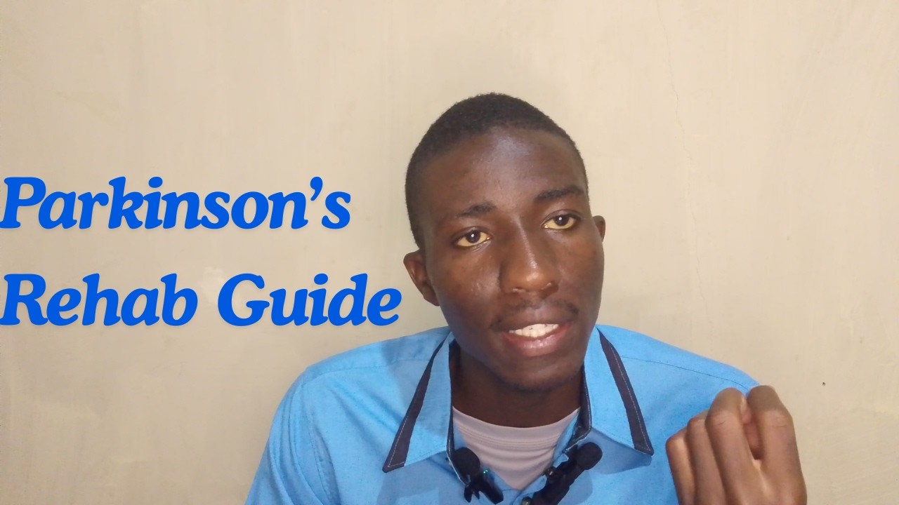 PARKINSON’S DISEASE PHYSIOTHERAPY GUIDE