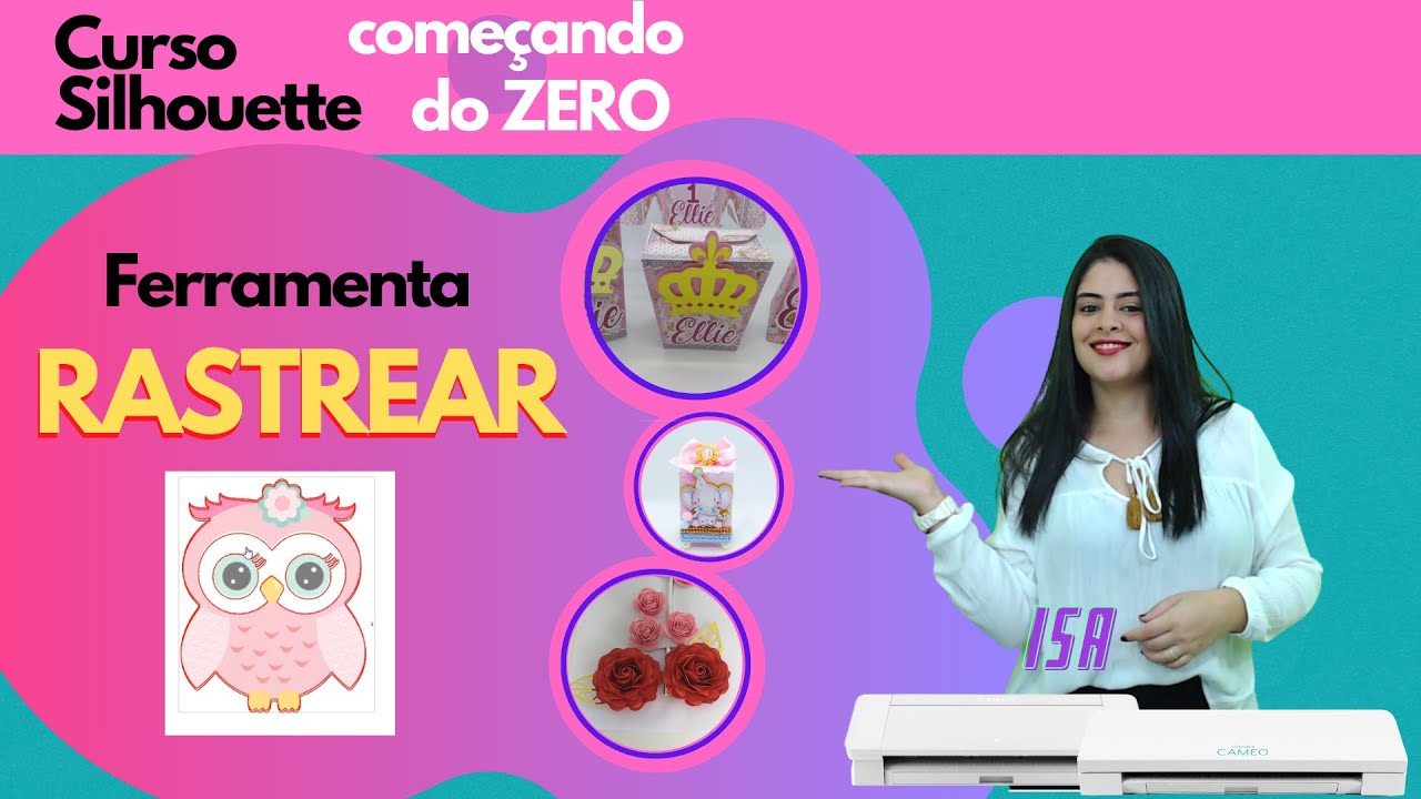 SILHOUETTE COMEÇANDO DO ZERO | FERRAMENTA RASTREAR (Silhouette Studio Tool)