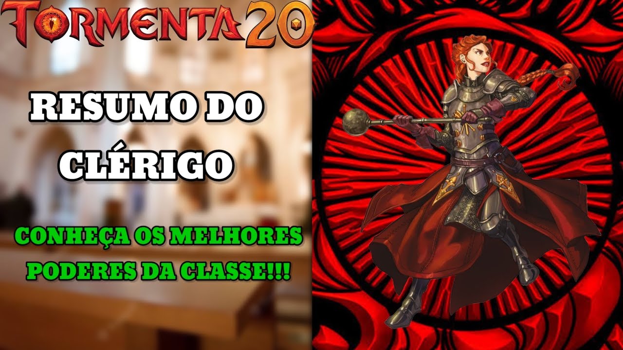 Conheça o Clérigo de Tormenta 20!