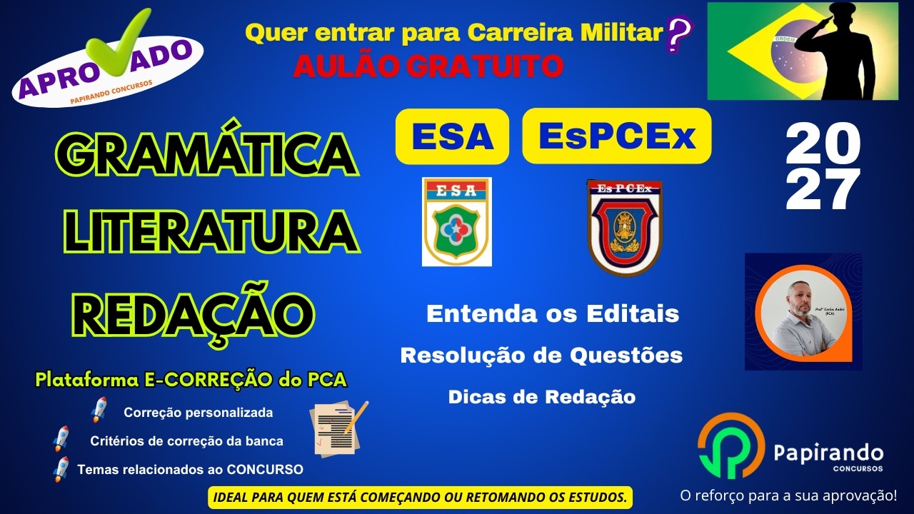 Mentoria ESA e EsPCEx com o PCA - Gramática / Literatura / Redação