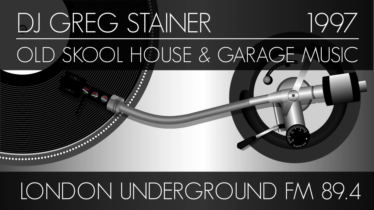 DJ Greg Stainer | Old Skool House & Garage 1997 | London Underground FM 89.4