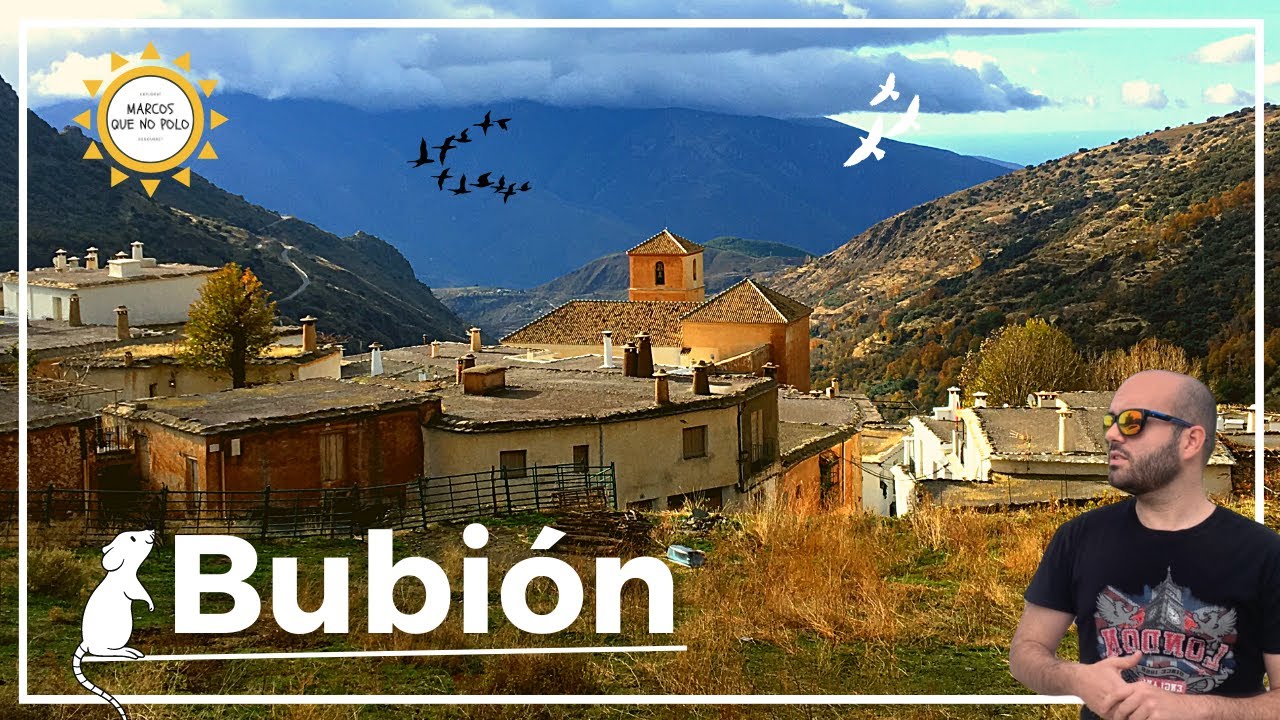 🟢 BUBION, en la Alpujarra Granadina, Un sitio espectacular en la sierra.
