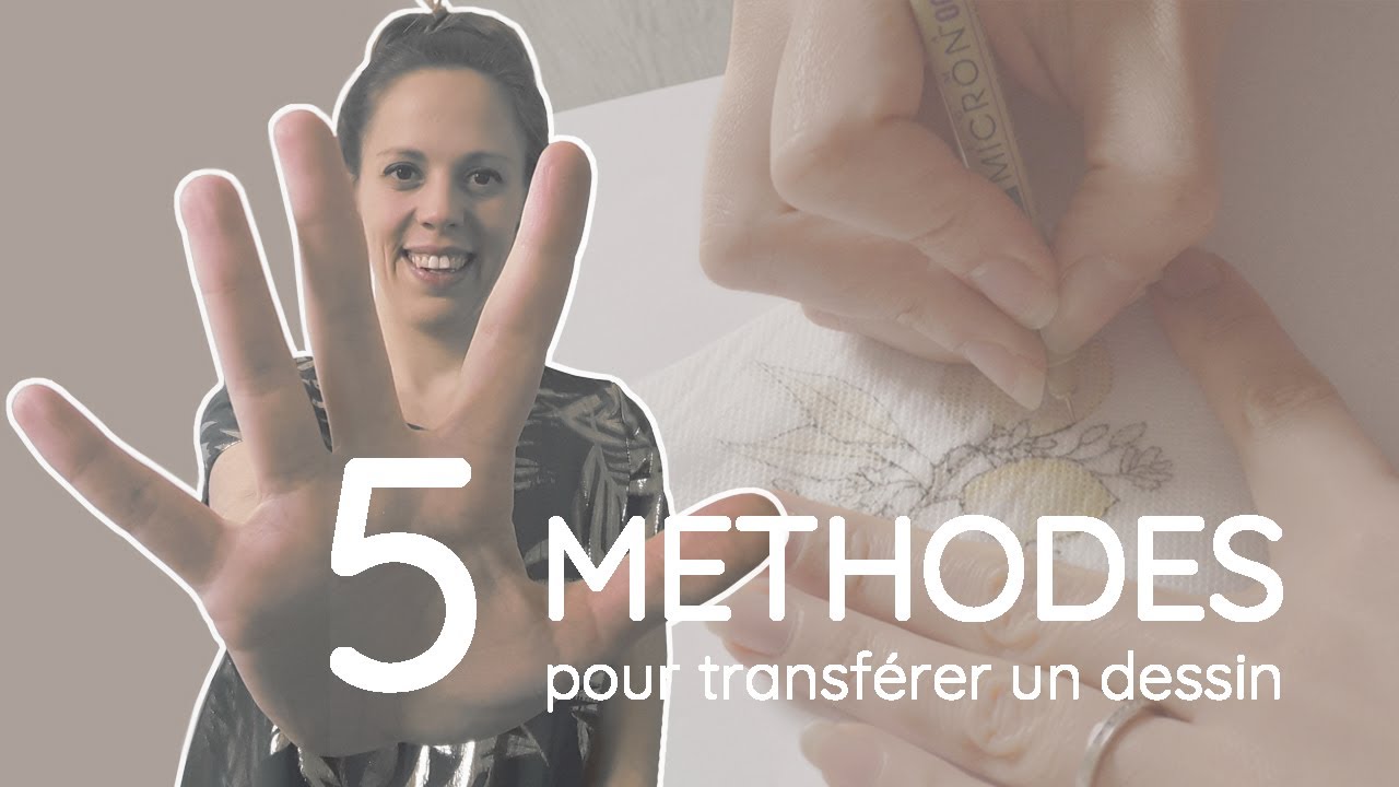 5 façons de transférer les dessins sur du tissu (pour les broder)