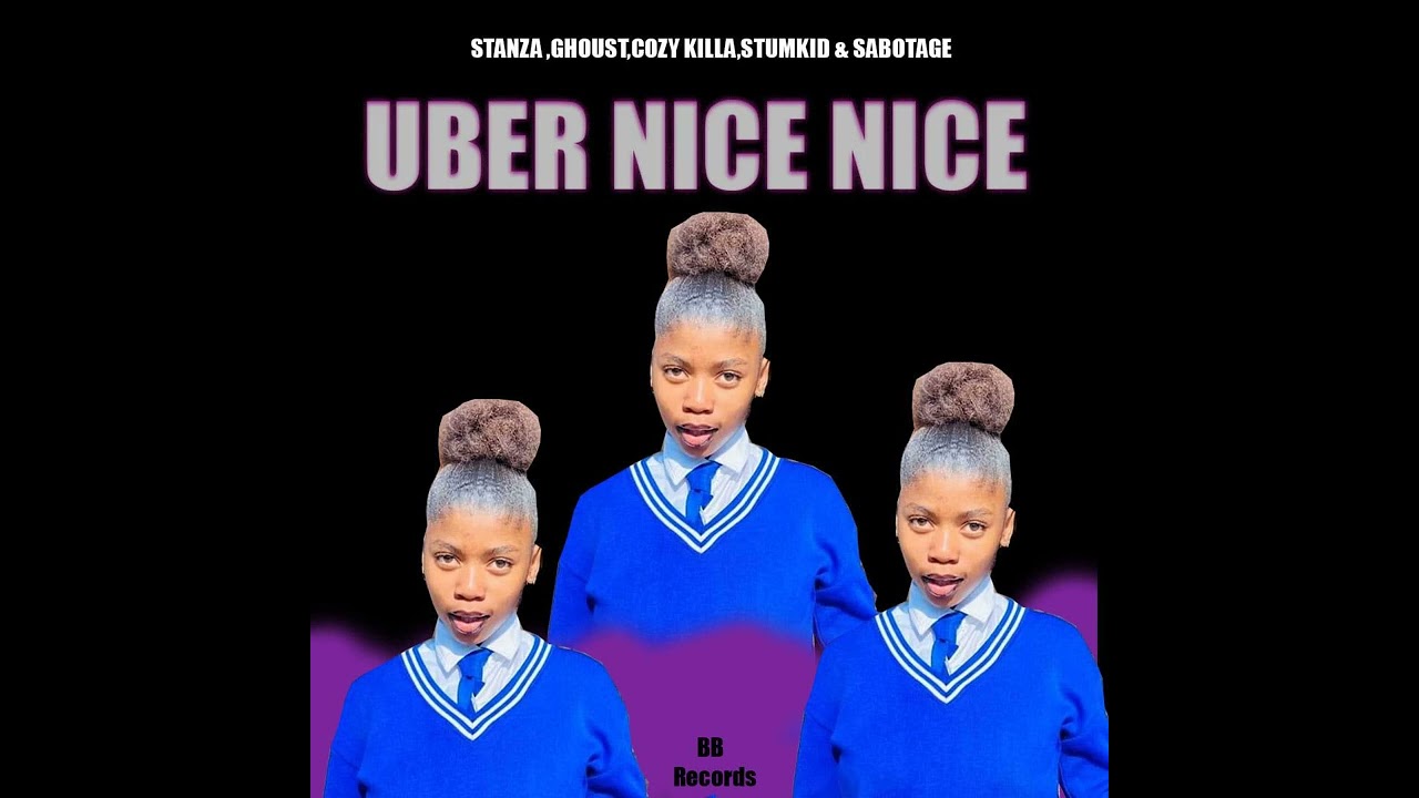 Stanza x Ghoust x Cozy Killa x Stumkid SA & Sabotage - Uber nice nice