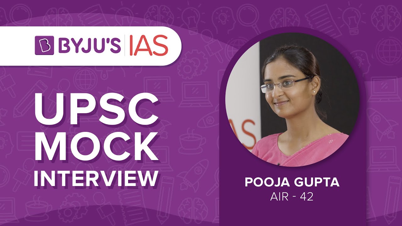 Pooja Gupta | AIR 42 | UPSC Topper 2020 | UPSC Mock Interviews
