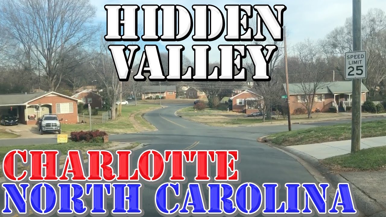 Charlotte Neighborhood Drive - Hidden Valley