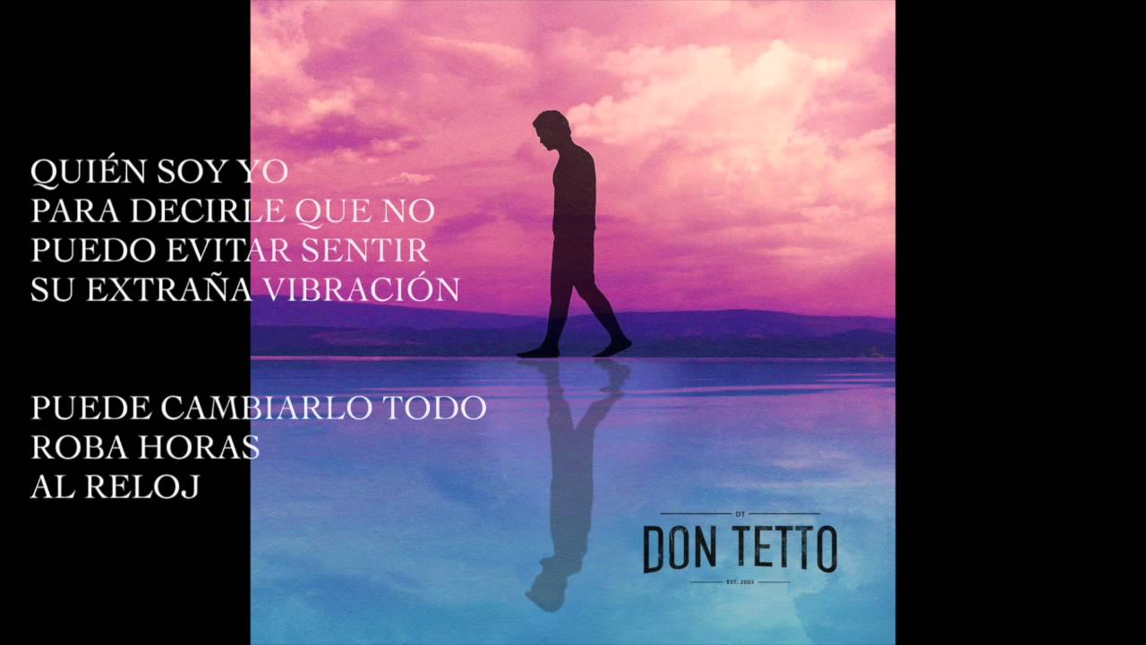 DON TETTO Quien soy yo (lyrics)