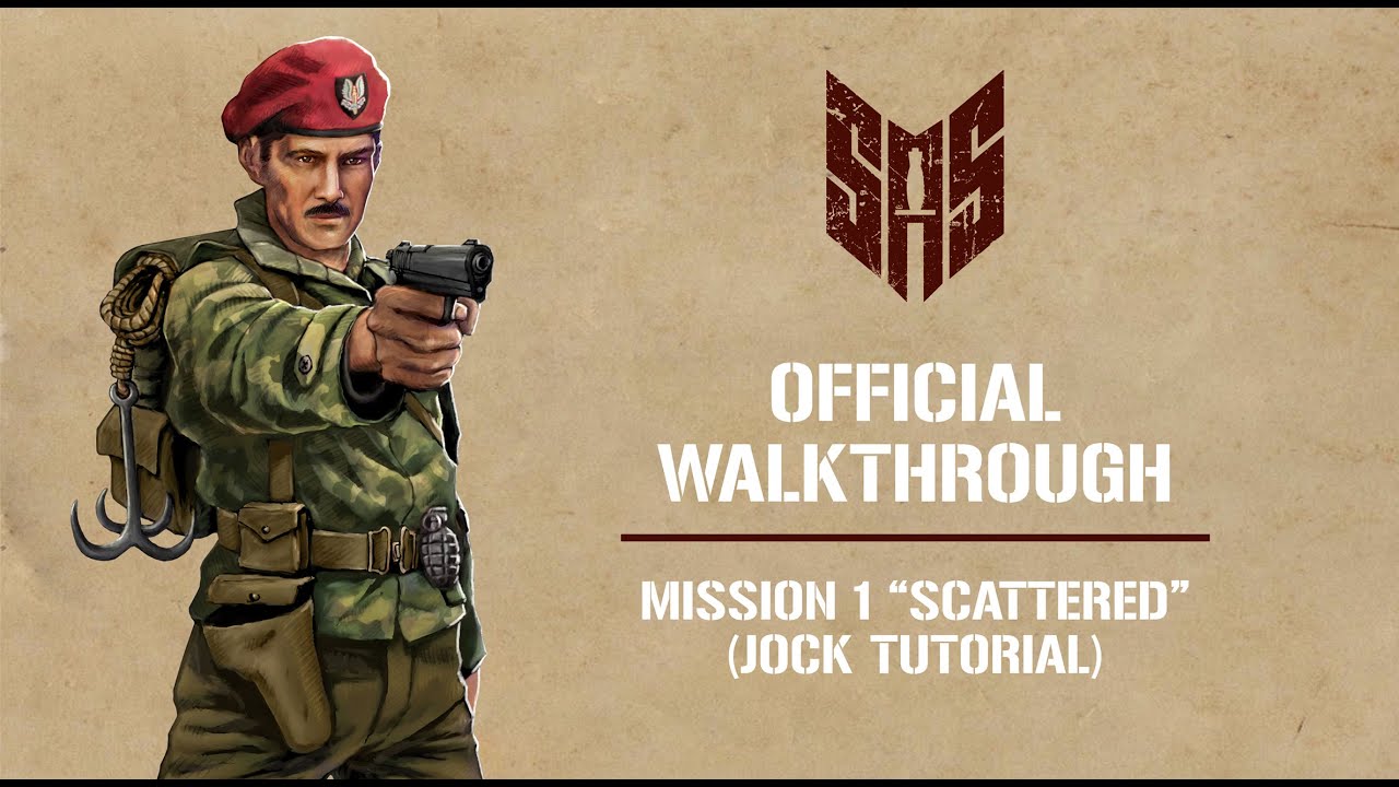 SAS Rogue Regiment - Official Walkthrough 1
