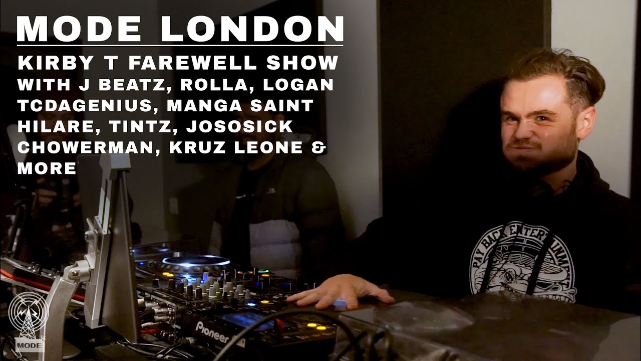Kirby T Farewell Show | Mode London