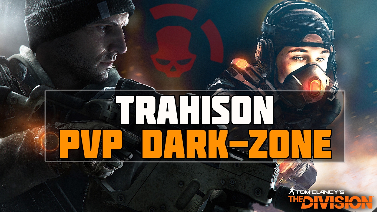 J'AI TRAHIS ET TUÉ MON GROUPE | THE DIVISION PVP