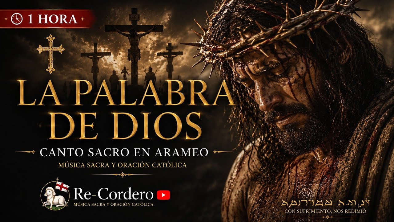 Alabanza en Arameo &ndash; Canto Sagrado para Orar | The Word of God in Ancient Aramaic